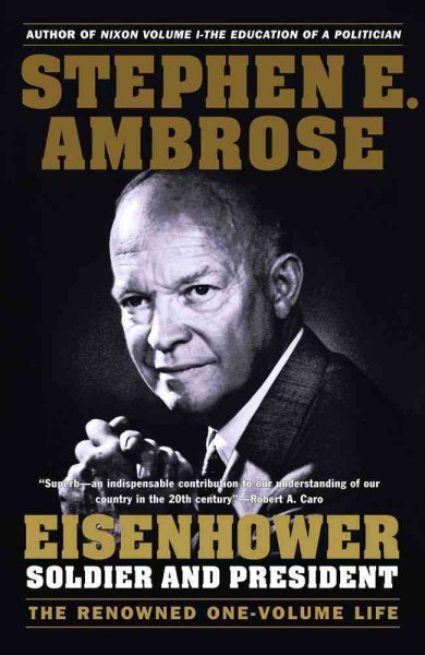 Eisenhower: Soldier And President (Turtleback School & Library Binding Edition) cover