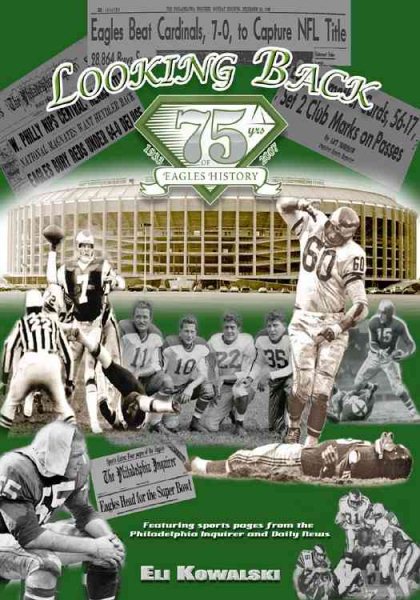 Looking Back...75yrs of Eagles History cover