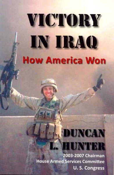 Victory in Iraq: How America Won cover