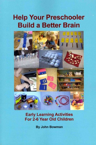 Help Your Preschooler Build a Better Brain: Early Learning Activities for 2-6 Year Old Children cover