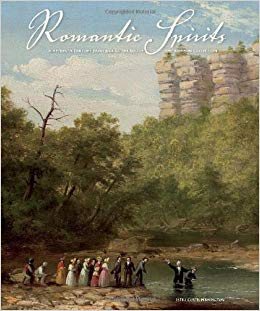 Romantic Spirits: Nineteenth Century Paintings of the South from the Johnson Collection cover