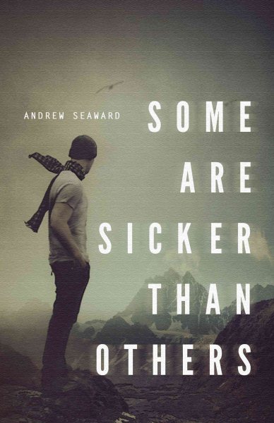 Some Are Sicker Than Others cover