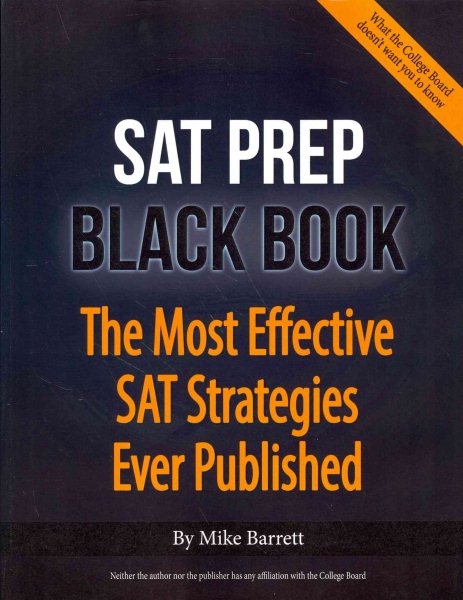 SAT Prep Black Book - 2015 Edition: The Most Effective SAT Strategies Ever Published cover