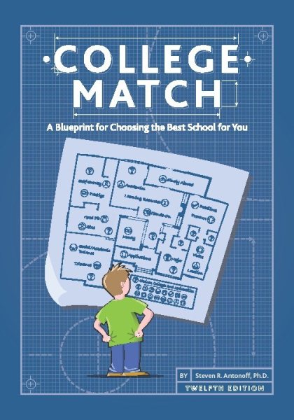 College Match: A Blueprint for Choosing the Best School for You, 12th Edition cover