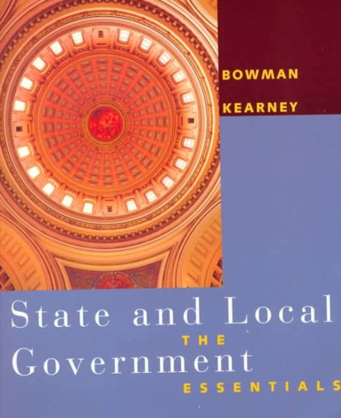 State and Local Government: The Essentials