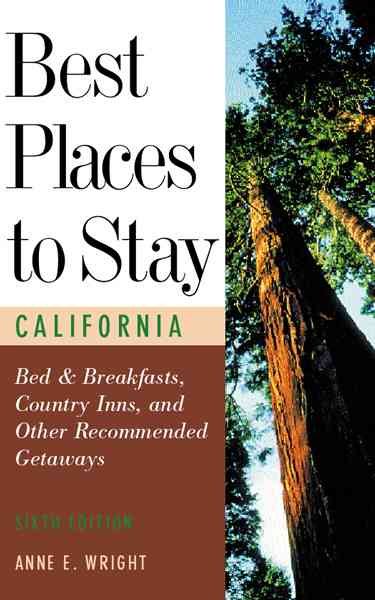 Best Places to Stay in California, Sixth Edition cover