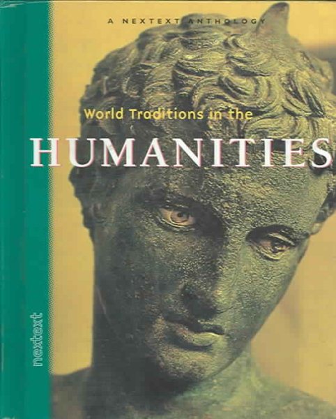 Nextext Specialized Anthologies: World Traditions in the Humanities World Traditions in the Humanities cover