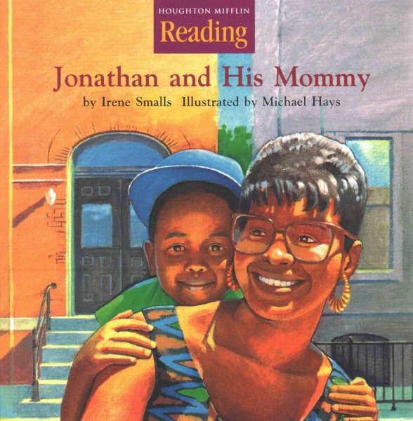 Jonathan and His Mommy (Houghton Mifflin Reading) cover