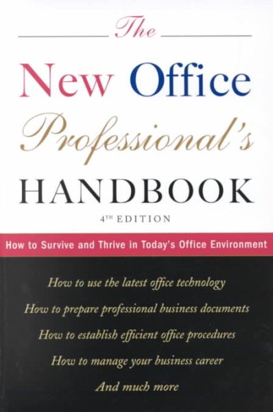 The New Office Professional's Handbook: How to Survive and Thrive in Today's Office Environment cover