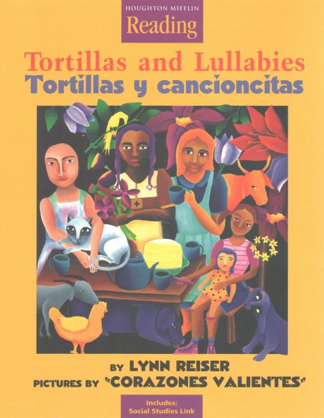 Houghton Mifflin Reading: The Nation's Choice: Little Big Book Grade K Theme 3 - Tortillas and Lullabies cover