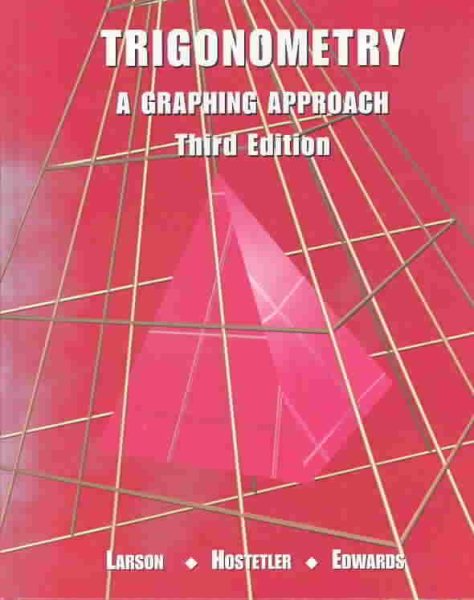 Trigonometry: A Graphing Approach cover