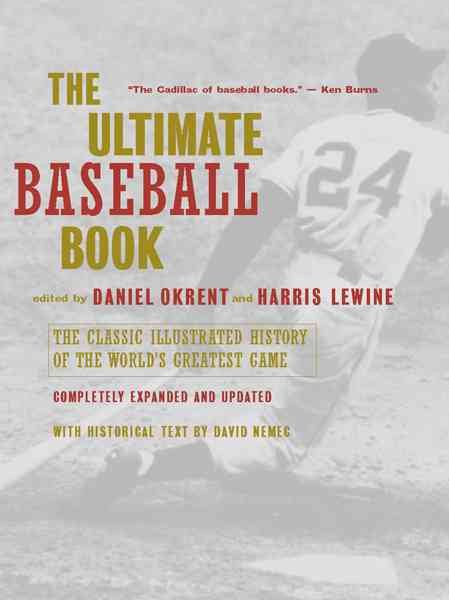 The Ultimate Baseball Book, Expanded and Updated