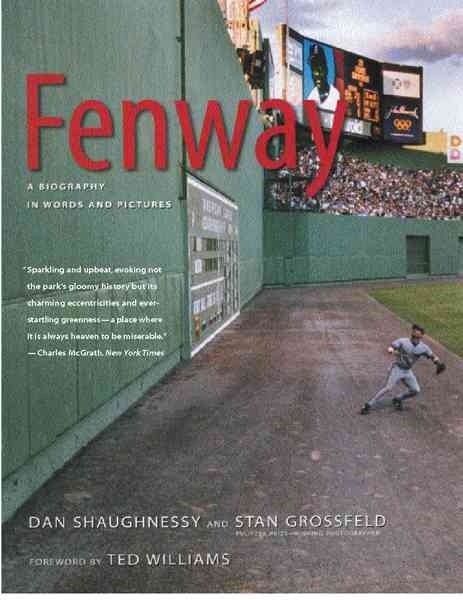 Fenway: A Biography in Words and Pictures cover