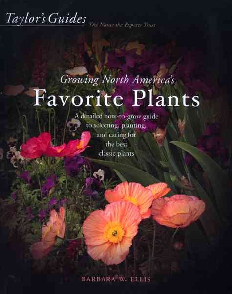 Taylor's Guide to Growing North America's Favorite Plants cover