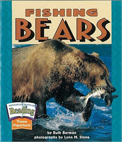 Fishing Bears (Houghton Mifflin Reading, Theme 6: Animal Adventures) cover