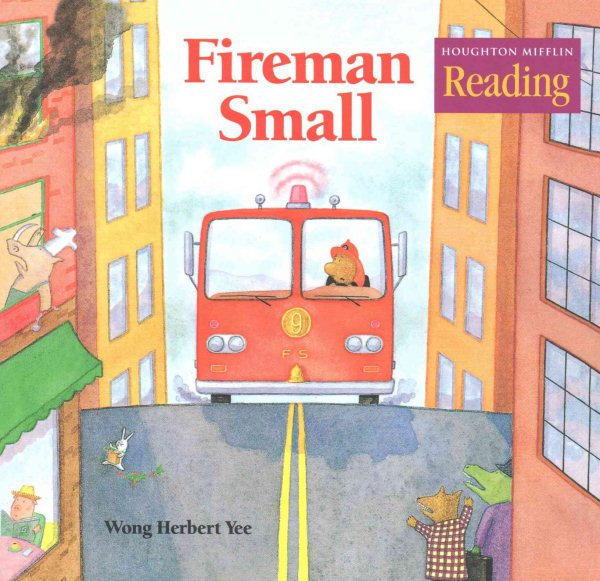 Houghton Mifflin Reading: The Nation's Choice: Theme Paperbacks Grade 1.5 Theme 10 - Fireman Small cover