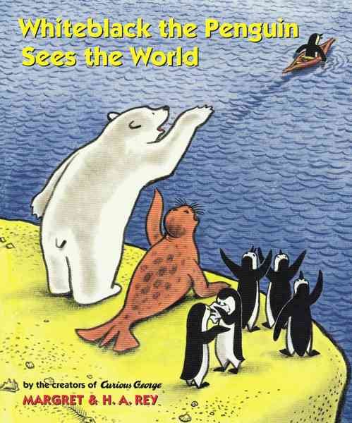 Whiteblack the Penguin Sees the World cover