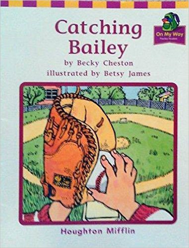 Catching B, on My Way Grade 2 Theme 3: Houghton Mifflin the Nation's Choice (Houghton Mifflin Reading: The Nation's Choice) cover