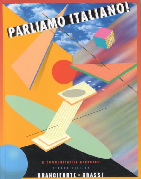 Parliamo Italiano! A Communicative Approach (Second Edition) cover