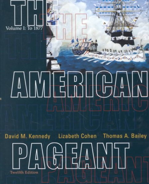 The American Pageant: A History of the Republic, Vol. 1 cover