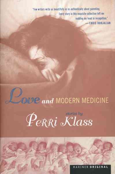 Love and Modern Medicine: Stories cover