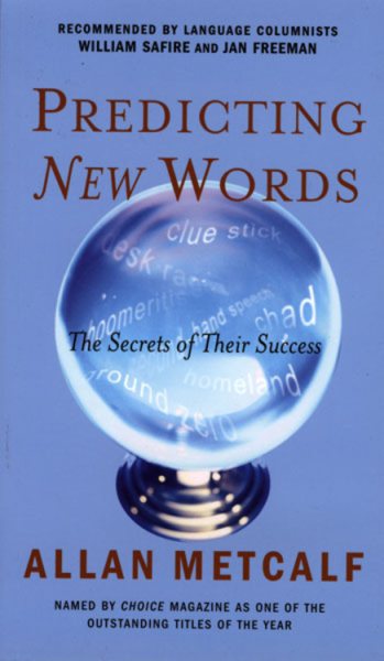 Predicting New Words: The Secrets of Their Success cover
