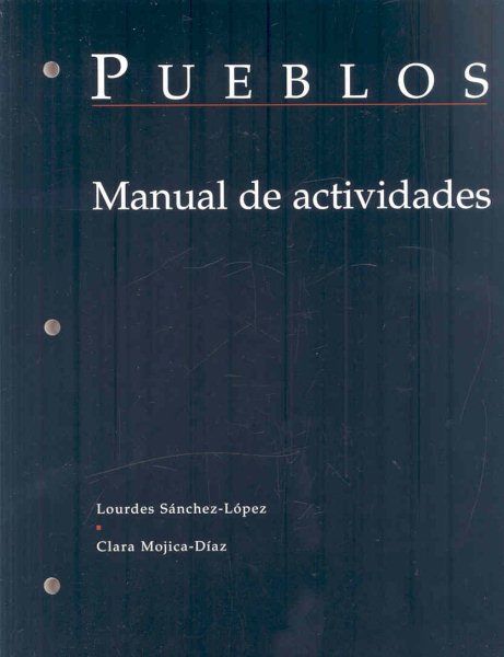 Student Activites Manual to accompany Pueblos: Intermediate Spanish in Cultural Contexts (Spanish Edition) cover