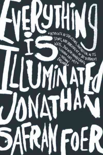 Everything Is Illuminated: A Novel cover