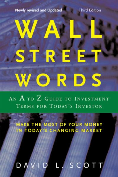 Wall Street Words: An A to Z Guide to Investment Terms for Today's Investor cover