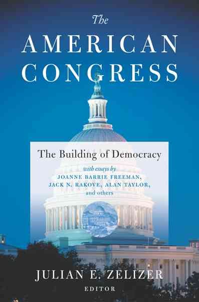 The American Congress: The Building of Democracy cover
