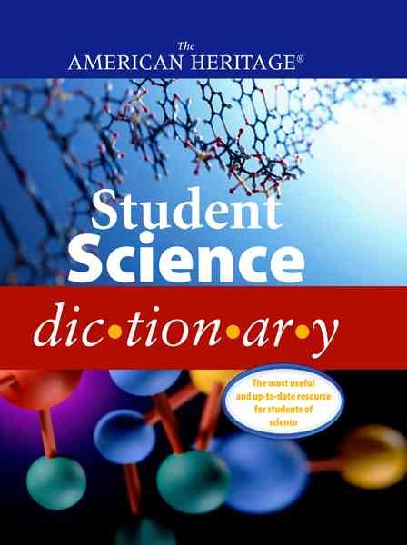 The American Heritage® Student Science Dictionary cover