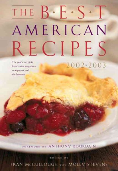 The Best American Recipes 2002-2003 (Best American) cover