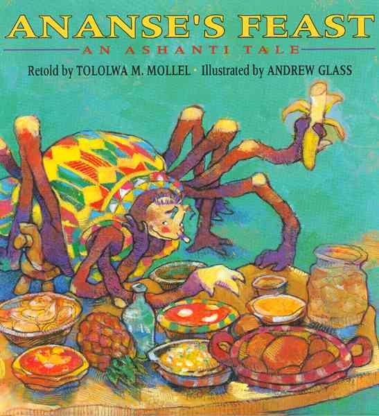 Ananse's Feast: An Ashanti Tale cover