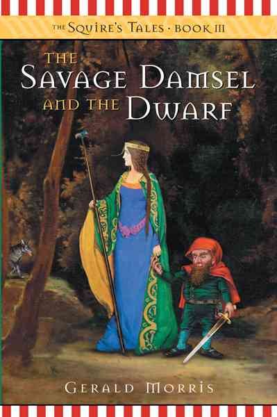 The Savage Damsel and the Dwarf (The Squire's Tales) book 3 cover