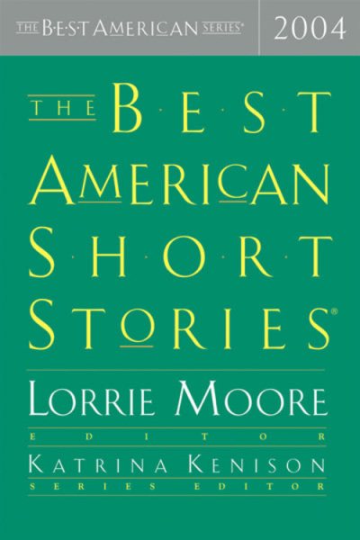 The Best American Short Stories 2004 (The Best American Series) cover