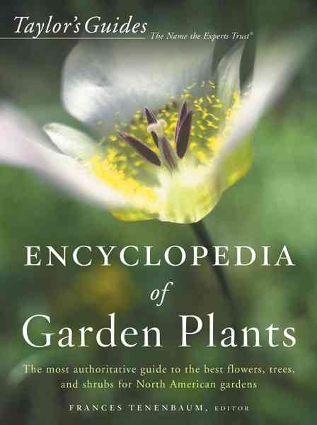 Taylor's Encyclopedia of Garden Plants (Taylor's Guides) cover
