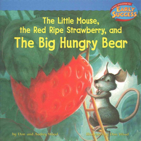 The Little Mouse / the Red / Ripe Strawberry, and The Big Hungry Bear (Early Success) cover