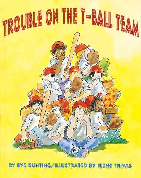 Trouble on the T-Ball Team cover