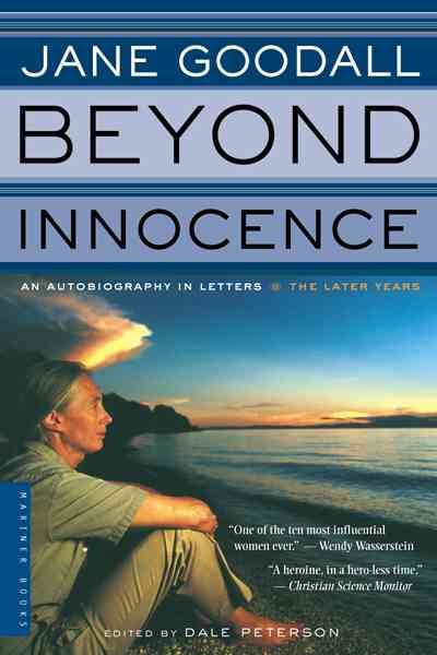 Beyond Innocence: An Autobiography in Letters: The Later Years cover