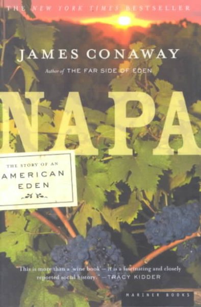 Napa: The Story of an American Eden
