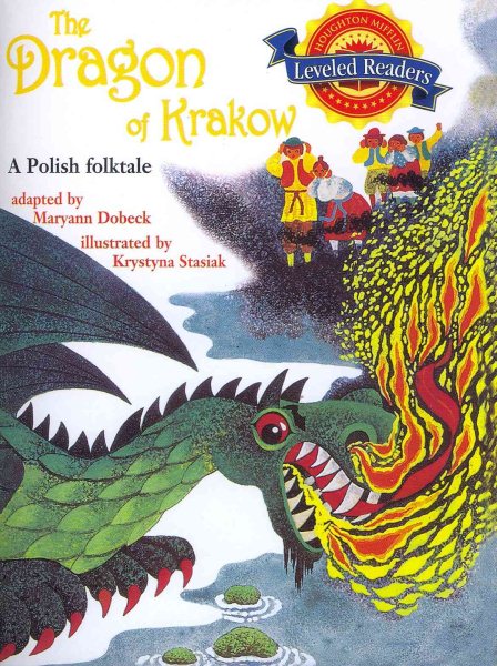 The Dragon of Krakow: Level 3.3.2 Bel Lv (Houghton Mifflin Reading Leveled Readers) cover