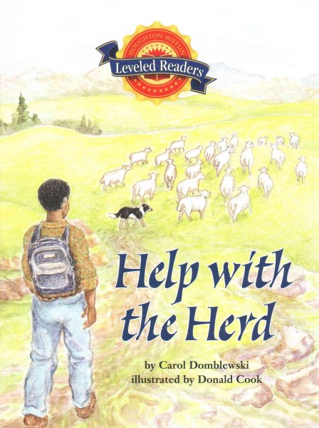Help with the Herd: Level 4.6.1 Abv Lv (Houghton Mifflin Reading Leveled Readers)