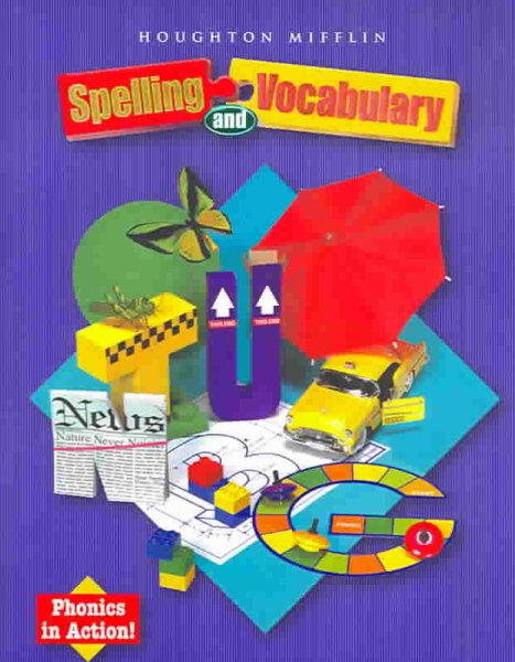Houghton Mifflin Spelling and Vocabulary: Student Book (consumable/ball and stick) Grade 3 2004 cover
