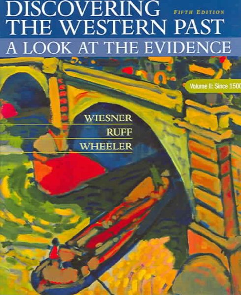Discovering the Western Past: A Look at the Evidence, Volume II: Since 1500 cover