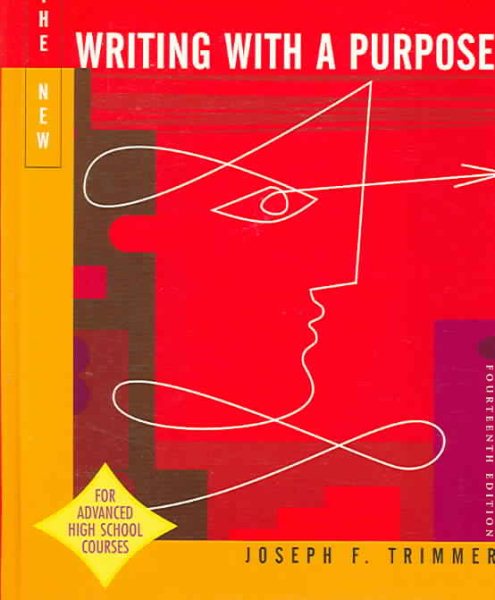Writing With A Purpose Ap Version 14th Edition