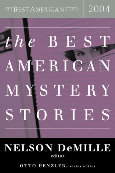 The Best American Mystery Stories 2004 (The Best American Series) cover