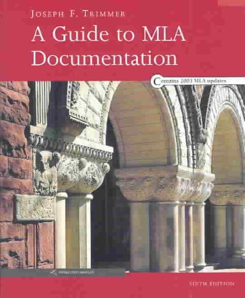 A Guide to MLA Documentation cover