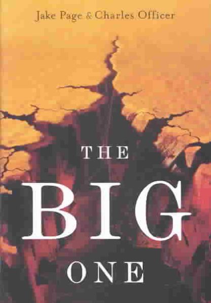The Big One: The Earthquake that Rocked Early America and Helped Create a Science cover