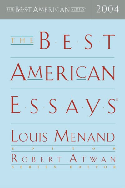 The Best American Essays 2004 (The Best American Series) cover