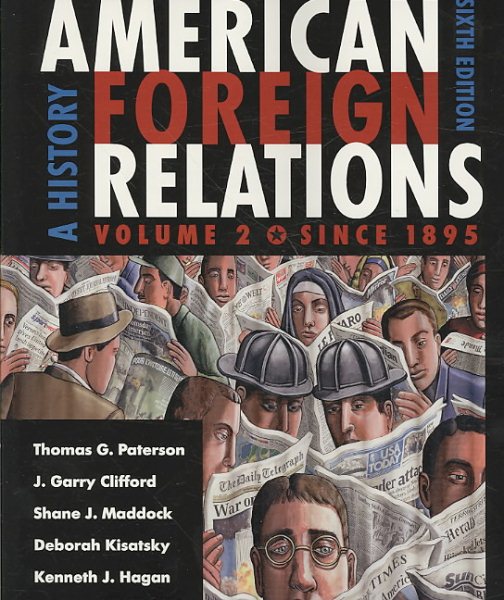 American Foreign Relations: A History, Vol. 2: Since 1895 cover